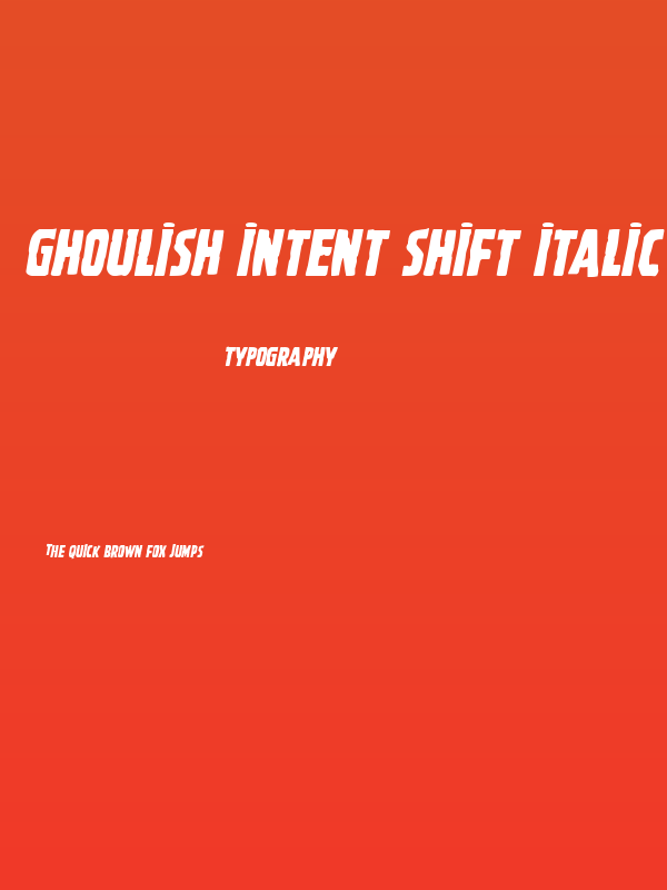 Ghoulish Intent Shift Italic Poster
