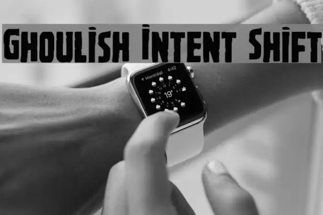 Ghoulish Intent Shift Font examples