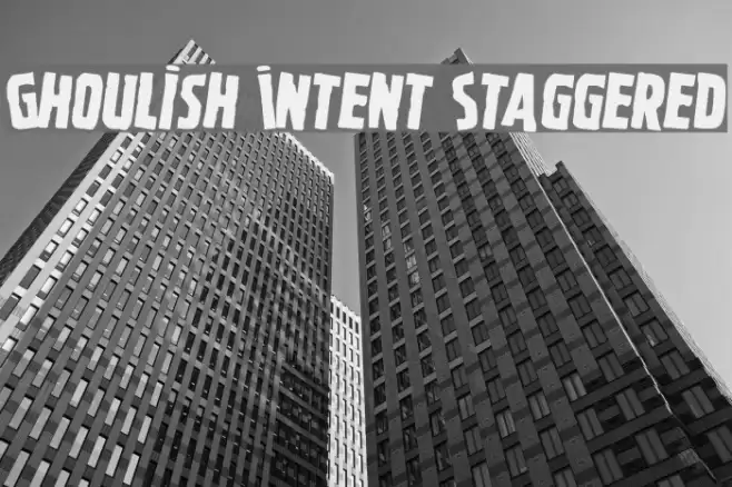 Ghoulish Intent Staggered Font examples
