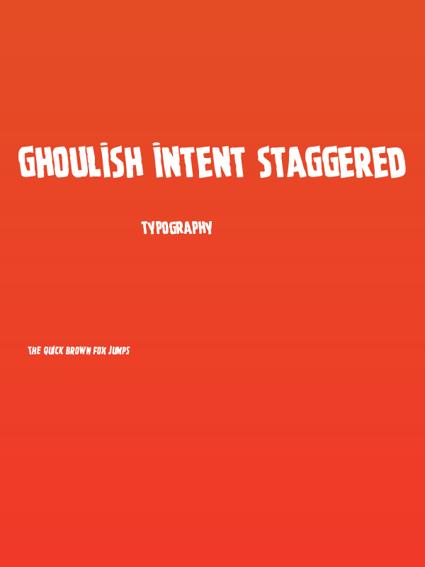 Ghoulish Intent Staggered Poster
