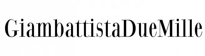 GiambattistaDueMille  Descarca Fonturi Gratis