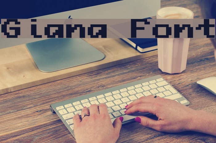 Giana Font examples