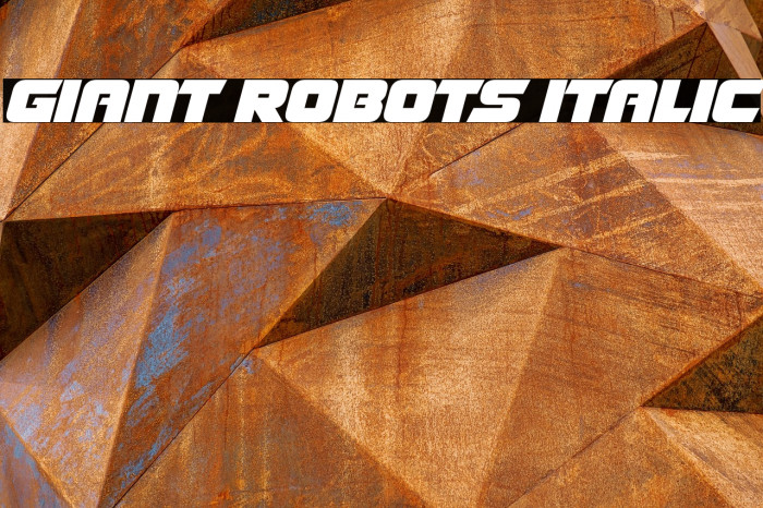 Giant Robots Italic Example 1