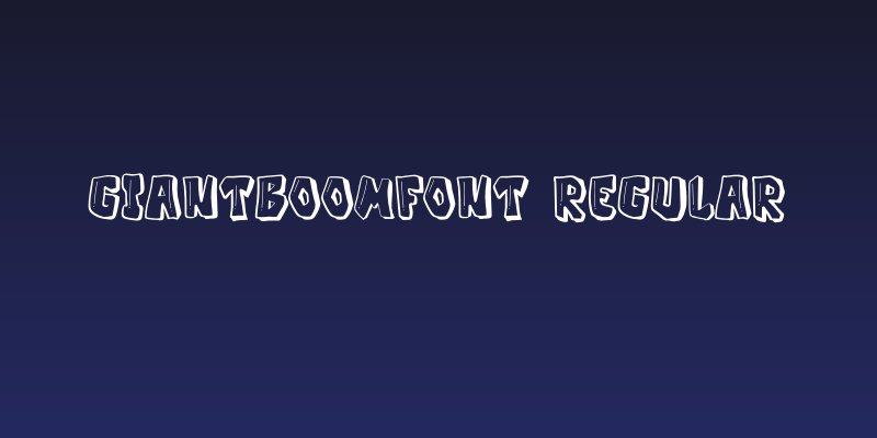 GiantBoomFont Regular Social Header