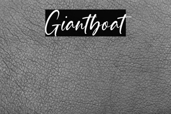 Giantboat Schriftart examples