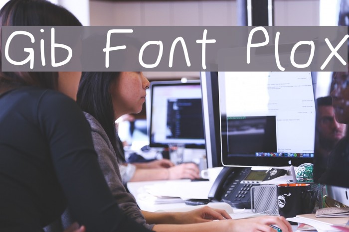 Gib Font Plox Font examples