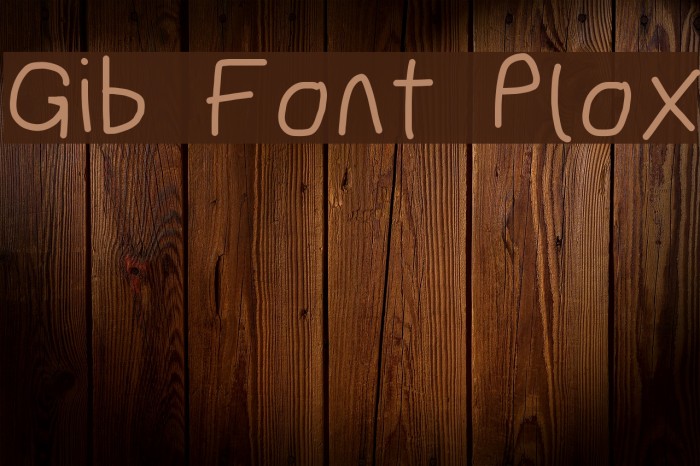 Gib Font Plox Font examples