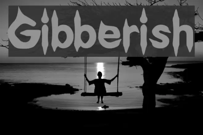 Gibberish フォント examples