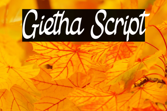 Gietha Script Font examples
