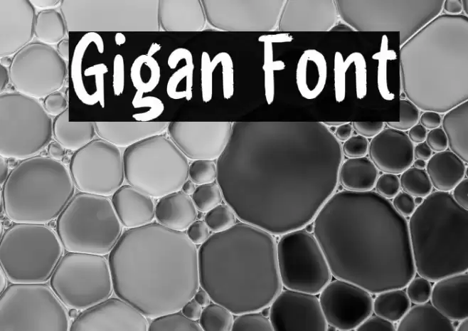 Gigan Font examples