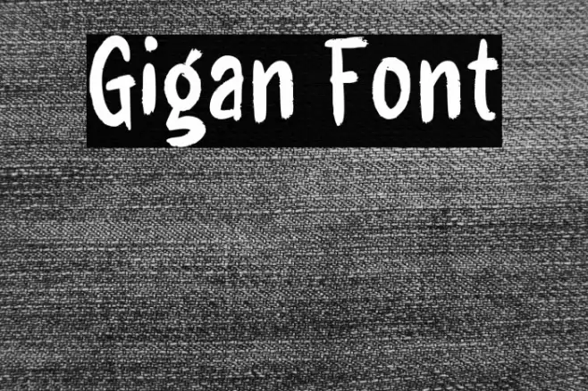 Gigan Font examples