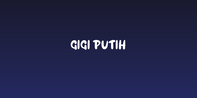 Gigi Putih Social Header