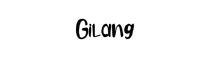 Gilang フォント