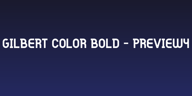 Gilbert Color Bold - Preview4 Social Header