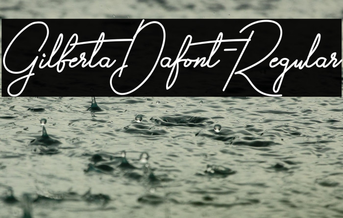 GilbertaDafont-Regular Example 2