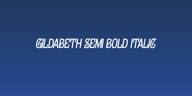 Gildabeth Semi Bold Italic Social Header