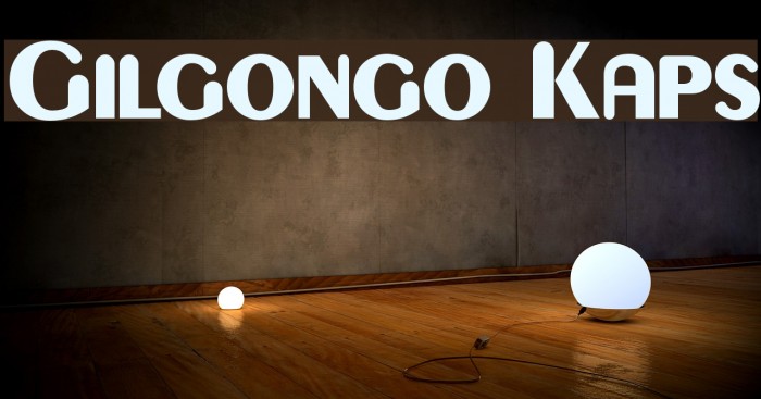 Gilgongo Kaps Font examples