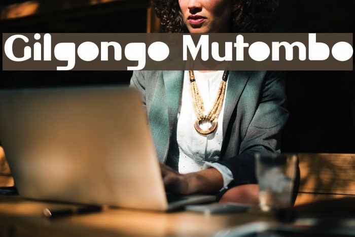 Gilgongo Mutombo Font examples