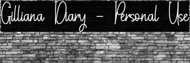 Gilliana Diary - Personal Use フォント examples