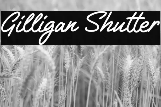 Gilligan Shutter Font examples