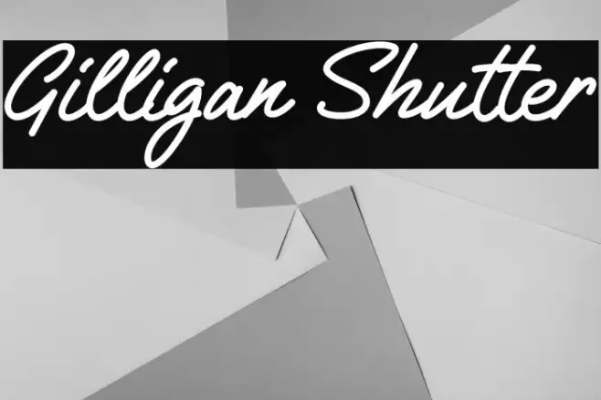 Gilligan Shutter Font examples