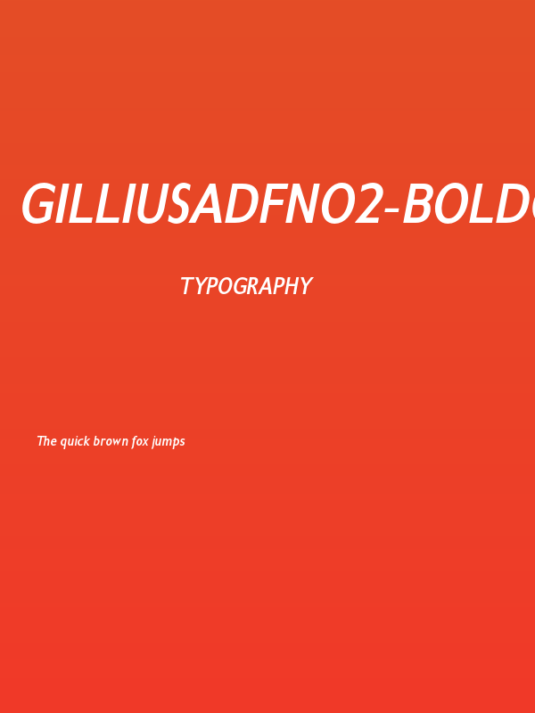 GilliusADFNo2-BoldCondItalic Poster
