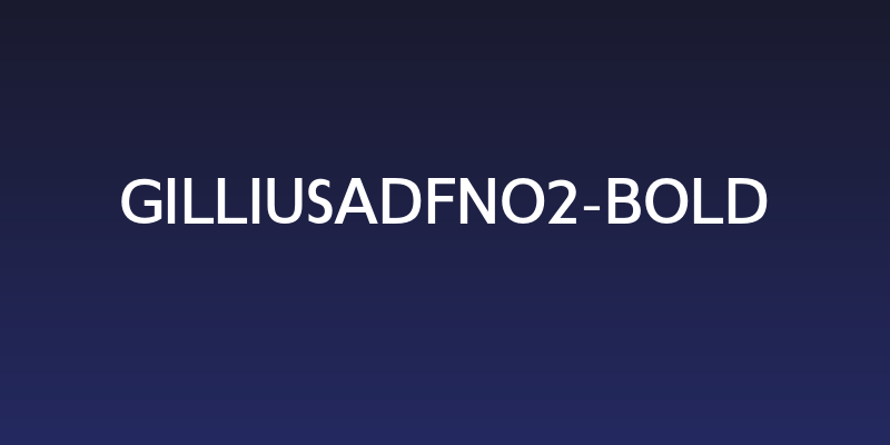 GilliusADFNo2-Bold Social Header