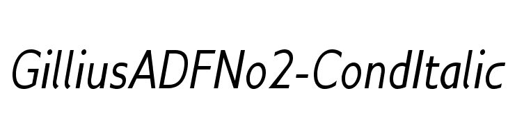 GilliusADFNo2-CondItalic Font