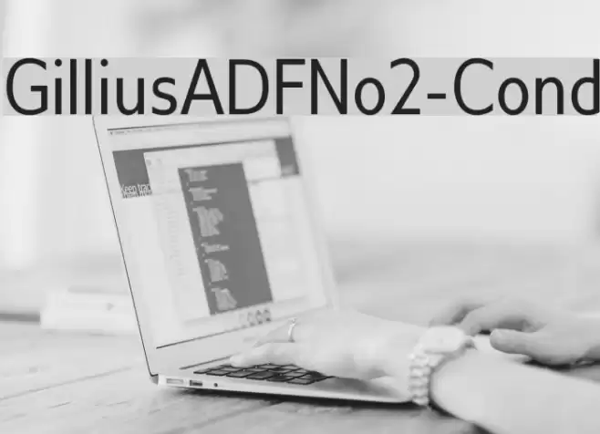 GilliusADFNo2-Cond Font examples