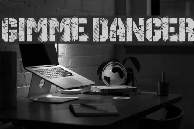 Gimme Danger Font examples