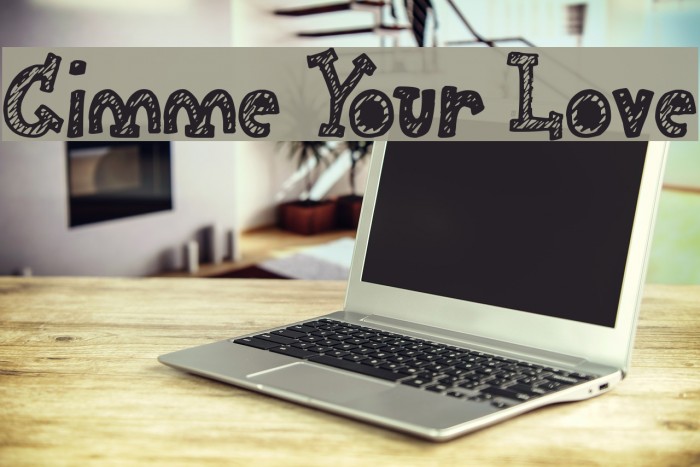 Gimme Your Love Font examples