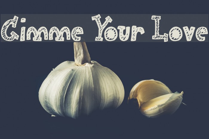 Gimme Your Love Caratteri examples