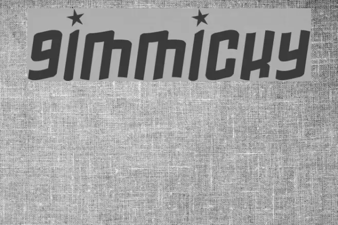 Gimmicky Font examples