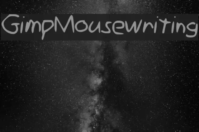 Gimp_Mousewriting Font examples