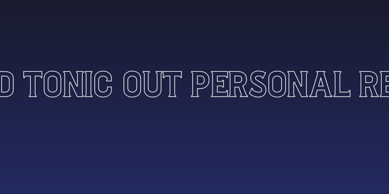 Gin And Tonic Out PERSONAL Regular Social Header