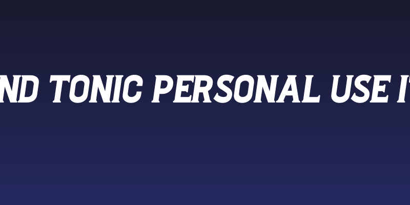 Gin And Tonic PERSONAL USE Italic Social Header