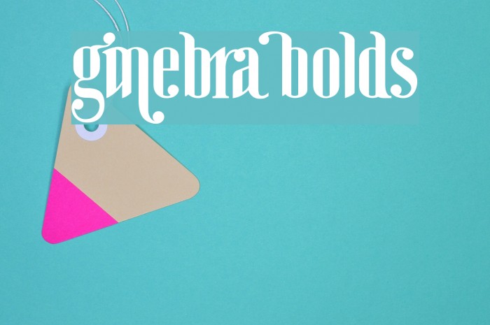 Ginebra Bolds फ़ॉन्ट examples