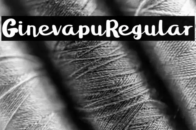 GinevapuRegular Font examples