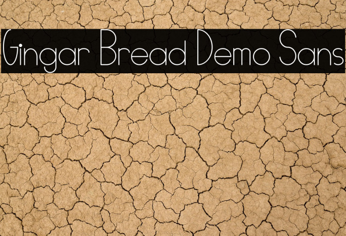 Gingar Bread Demo Sans Example 1