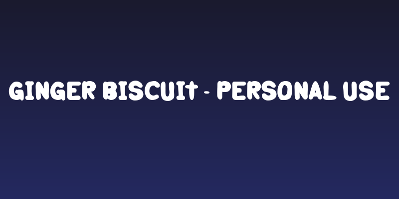 Ginger Biscuit - Personal Use Social Header