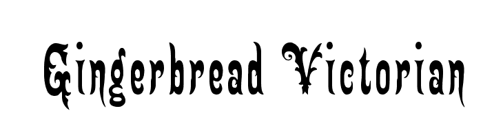 Gingerbread Victorian Font