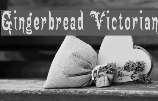 Gingerbread Victorian Font examples