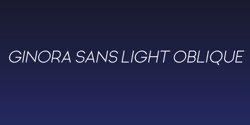 Ginora Sans Light Oblique Social Header