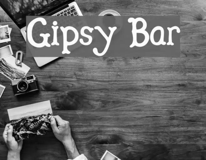 Gipsy Bar Font examples