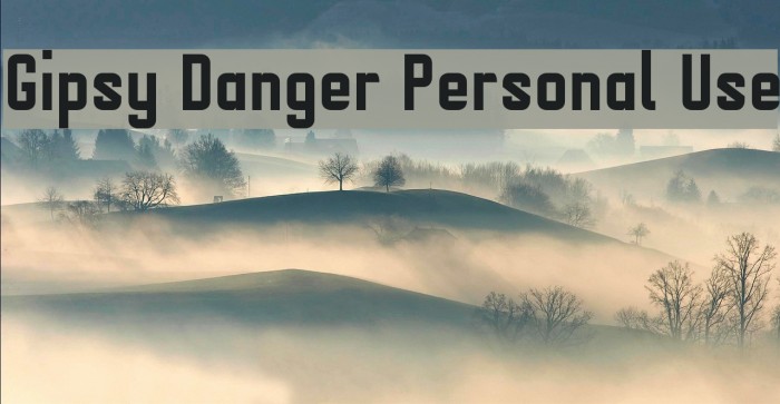 Gipsy Danger Personal Use Font examples