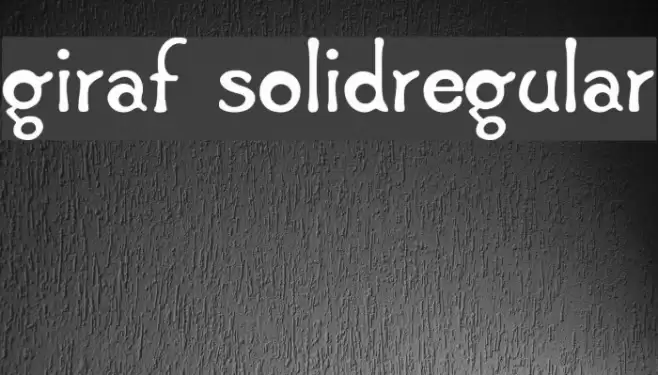 Giraf SolidRegular Font examples