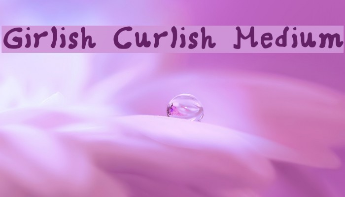 Girlish Curlish Medium Example 3