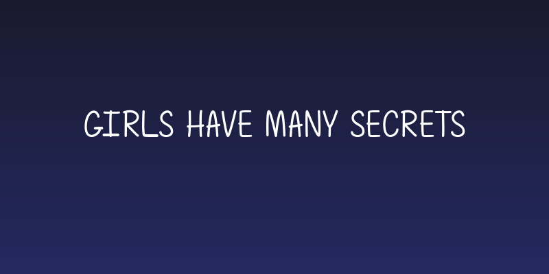 Girls Have Many Secrets Social Header