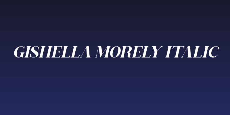 Gishella Morely Italic Social Header