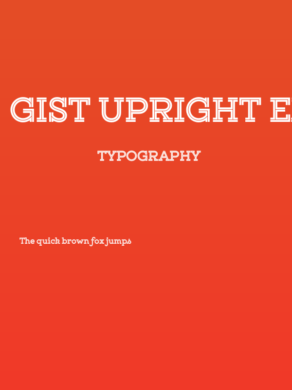Gist Upright Extrabold Demo Poster